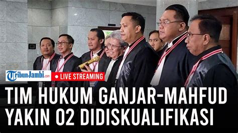 Tim Hukum Ganjar Mahfud Yakin Mk Akan Diskualifikasi Pasangan Prabowo