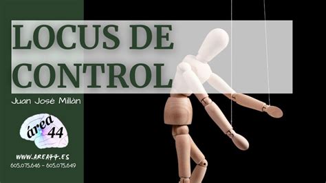 Qu Es El Locus De Control Rea Centro Psicopedag Gico