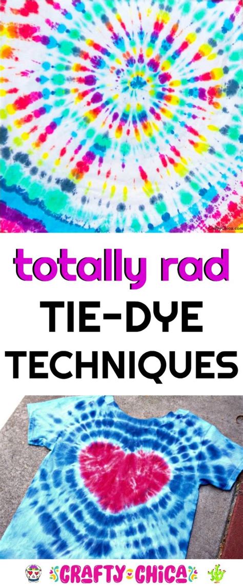 Tie-Dye Techniques to try - Crafty Chica