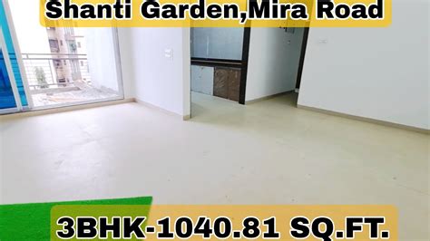 Bhk For Sale In Shanti Garden Mira Road Huge Carpet Area Prime