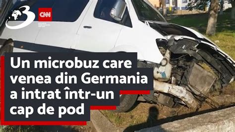 Un microbuz care venea din Germania a intrat într un cap de pod YouTube