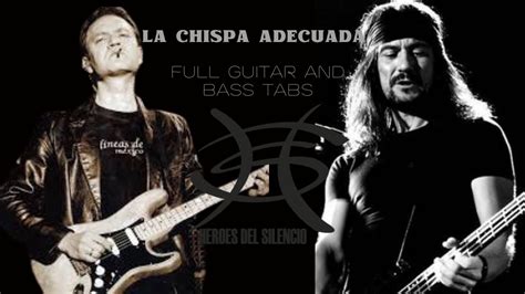 La Chispa Adecuada Héroes del Silencio Guitar and Bass Cover TAB