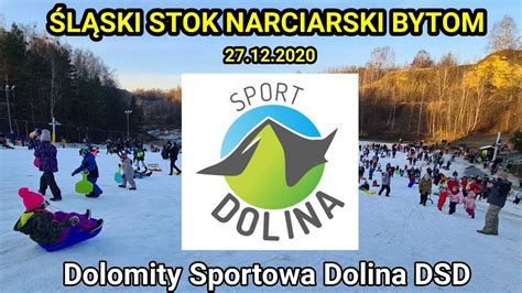 L Ski Stok Narciarski Bytom Dolomity Sportowa Dolina Dsd Stok Sport