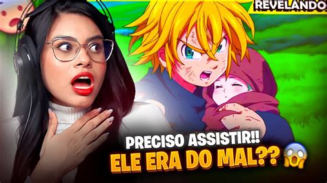 Meliodas A Origem Do Dem Nio Mais Poderoso Nanatsu No Taizai Youtube