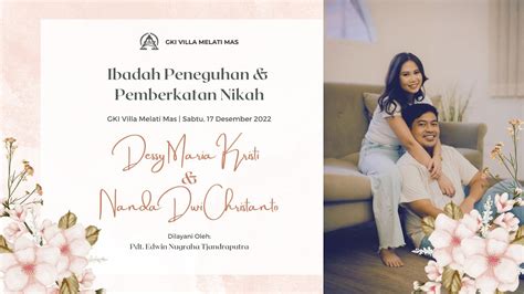 Kebaktian Peneguhan Dan Pemberkatan Nikah Nanda Dessy Sabtu