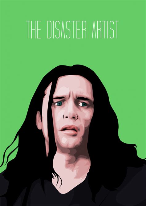 The Disaster Artist | Poster By BrettElvidge