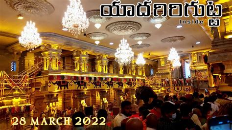 Yadagirigutta Yadadri Temple Latest Videos 2022 INSIDE GARBHA GUDI