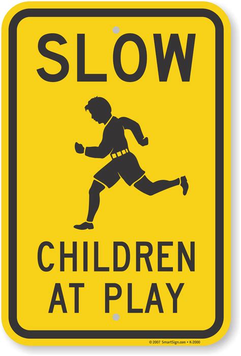 Children At Play Sign