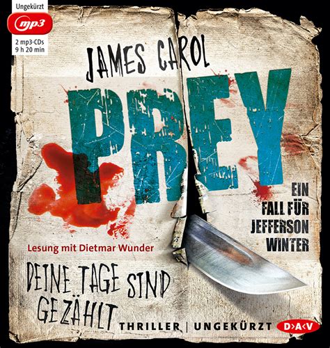 Prey Deine Tage Sind Gez Hlt Ein Fall F R Jefferson Winter James