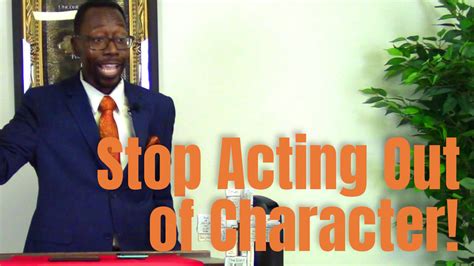 Sermon | Stop Acting Out of Character | Rev. Leo H. McCrary II