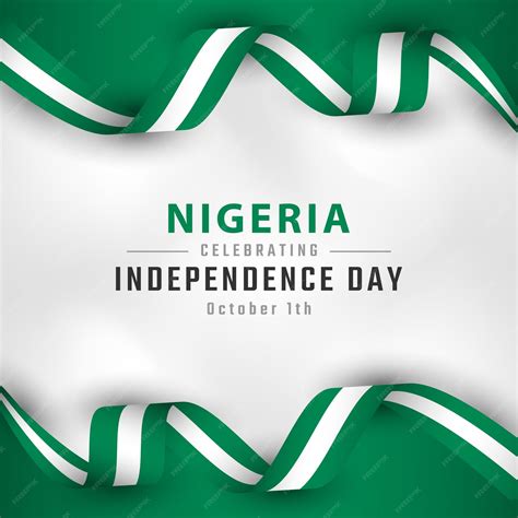 Premium Vector Happy Nigeria Independence Day October 1th Celebration