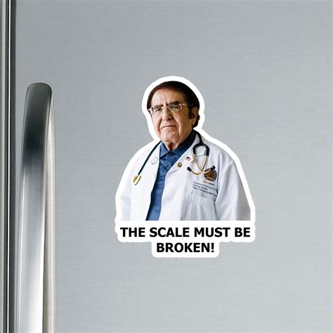 Dr Nowzaradan Meme Magnet The Scale Must Be Broken Dr Etsy Uk