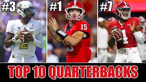 The Top 10 Quarterbacks In The 2025 Nfl Draft Summer Scouting Youtube