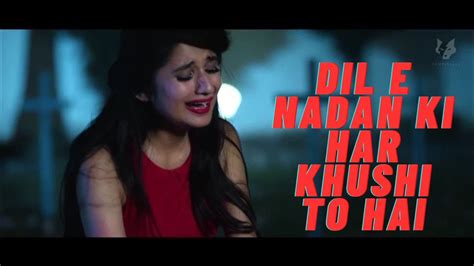 Pakistani Sad Drama Dil E Nadan Song Romantic Pakistani Song YouTube