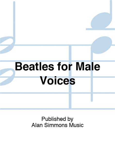 Beatles For Male Voices Ttbb Sheet Music Sheet Music Plus