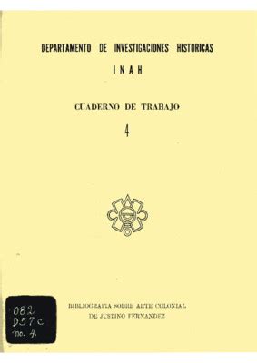 Bibliograf A Sobre Arte Colonial De Justino Fern Ndez Mediateca Inah