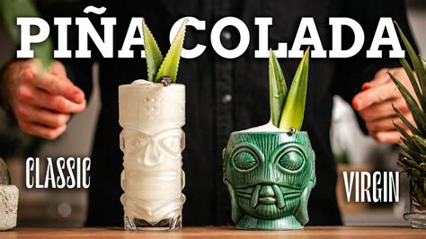 Meilleur Pi A Colada Classic Vs Sans Alcool Youtube