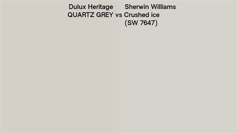 Dulux Heritage Quartz Grey Vs Sherwin Williams Crushed Ice Sw