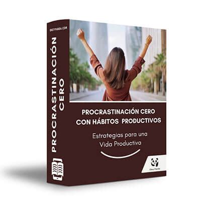 Ebook Procrastinación Cero con Hábitos Productivos