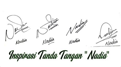 Inspirasi Tanda Tangan Nadia Youtube