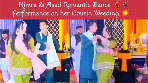 Nimra And Asad Romantic Dance Performance On Her Cousin Weeding ️ Nimra