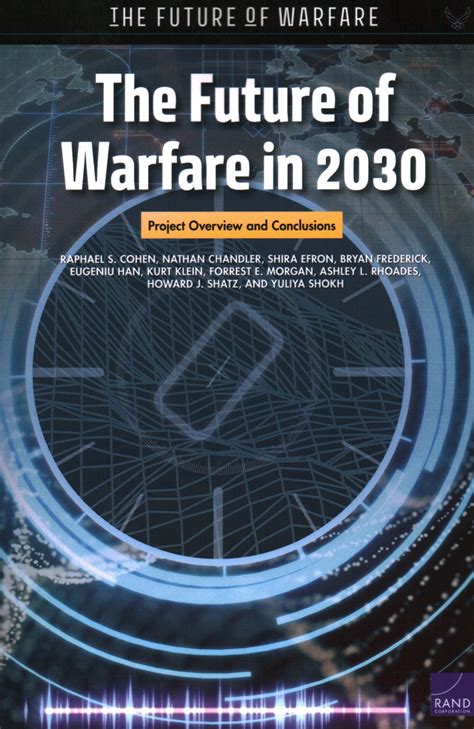 The Future of Warfare in 2030: Project Overview and Conclusions: Cohen