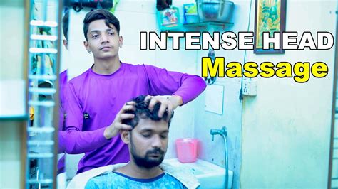 Intense Head Massage Asmr By Young Barber Indian Asmr Youtube