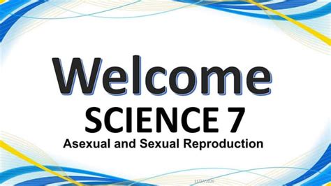 Science7 Asexual And Sexual Reproduction Ppt