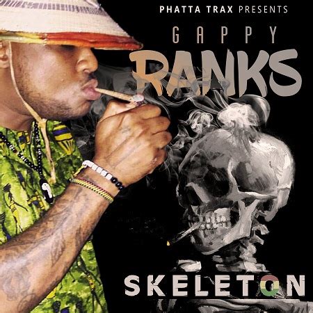 Gappy Ranks Skeleton Phatta Trax