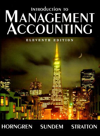 Amazon Introduction To Management Accounting Charles T Horngren