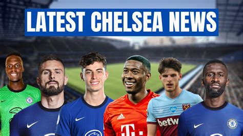 The Latest Chelsea News And Chelsea Transfer News Chelsdaft Fans Blog