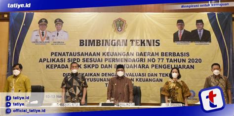 Bimtek Penatausahaan Keuangan Daerah Berbasis Aplikasi Sipd Marten