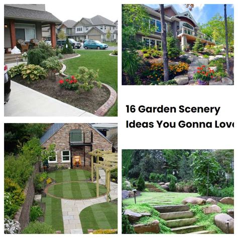 Garden Scenery Ideas You Gonna Love Sharonsable