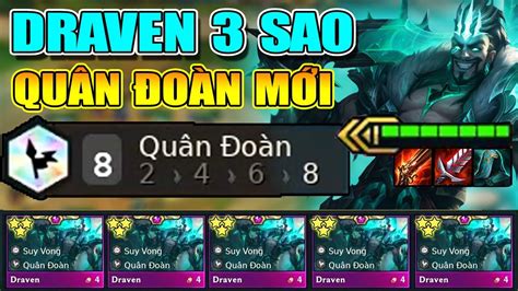 LEO RANK SIÊU TỐC VỚI DRAVEN 3 SAO 8 QUÂN ĐOÀN MỚI 1 RỰA 1 BẠN DAME