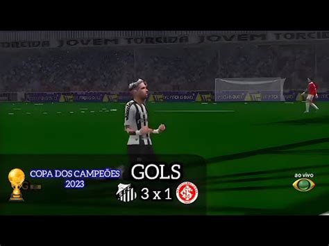 GOLS 60 FPS SANTOS 3 X 1 INTERNACIONAL COPA DOS CAMPEÕES 2023 3