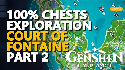 All Chests Court Of Fontaine Region 100 Exploration Genshin Impact