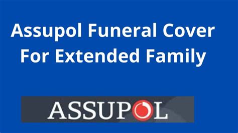 Assupol Funeral Cover For Extended Family