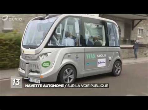 Navette Autonome Test Sur La Voie Publique JT 13h 720p YouTube