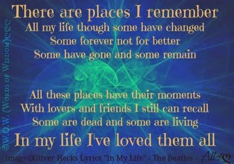 There are places i remember all my life though some have changed some ...