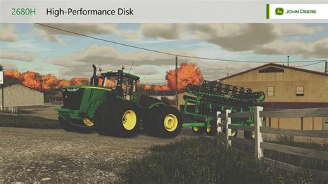 John Deere 2680H High Performance Disk V1 0 FS22 Mod Farming