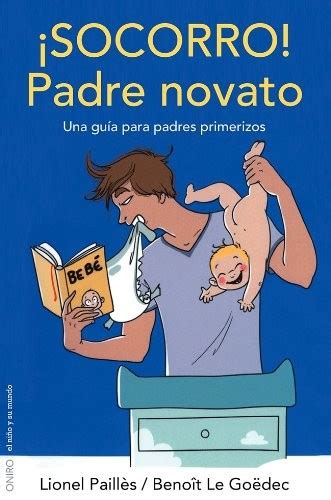 15 libros sobre la paternidad en clave de humor escritos por papás