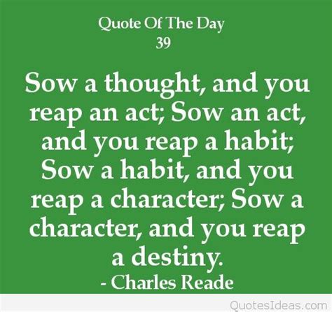 Quotes about Sowing reaping (44 quotes)