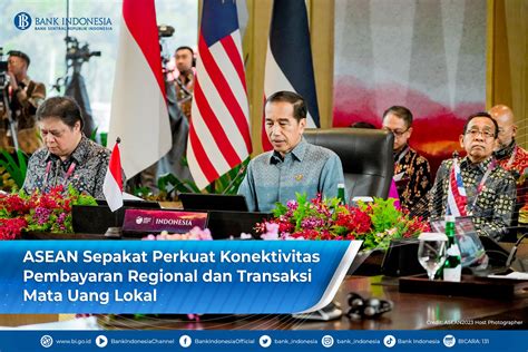 Bank Indonesia On Twitter Sobatrupiah Pemimpin Negara Asean Telah Menyepakati Beberapa Hal