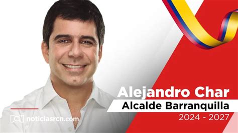 Alejandro Char Elegido Como Nuevo Alcalde De Barranquilla YouTube