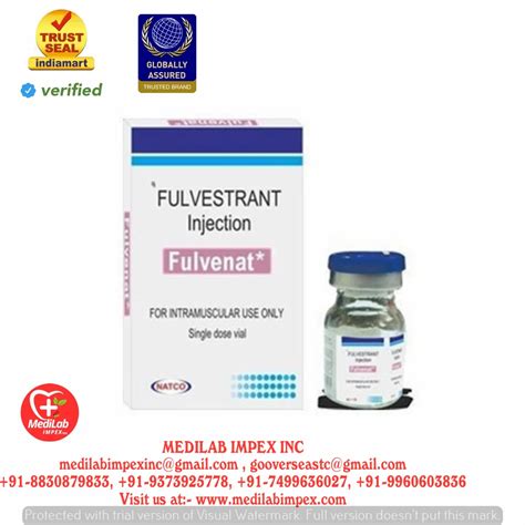 Fulvestrant Ml Injection Strength Mg At Rs Vial In Nagpur