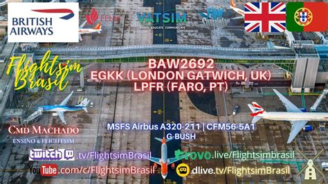 FENIX NEW UPDATE A320 211 GE90 110BL MSFS BAW2692 London LGW