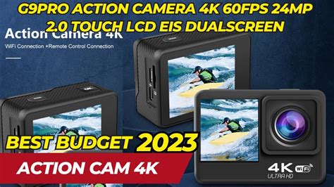 Best Budget G9Pro Action Camera 4K 60FPS 24MP 2 0 Touch LCD EIS Dual