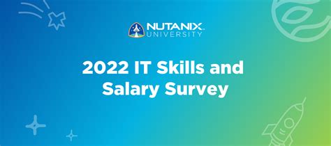 Add Your Voice To The IT Skills And Salary Survey Nutanix Community