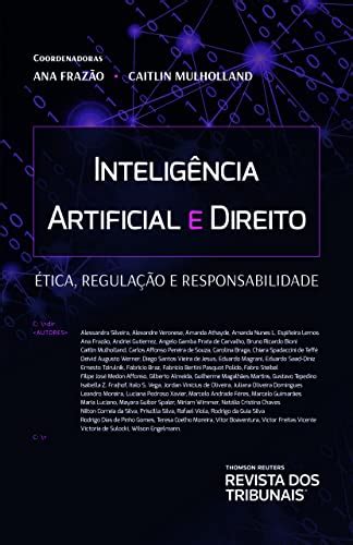 Inteligência artificial e direito ética regulação e responsabilidade