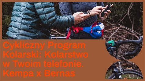 Cykliczny Program Kolarski Odcinek Kolarstwo W Twoim Telefonie